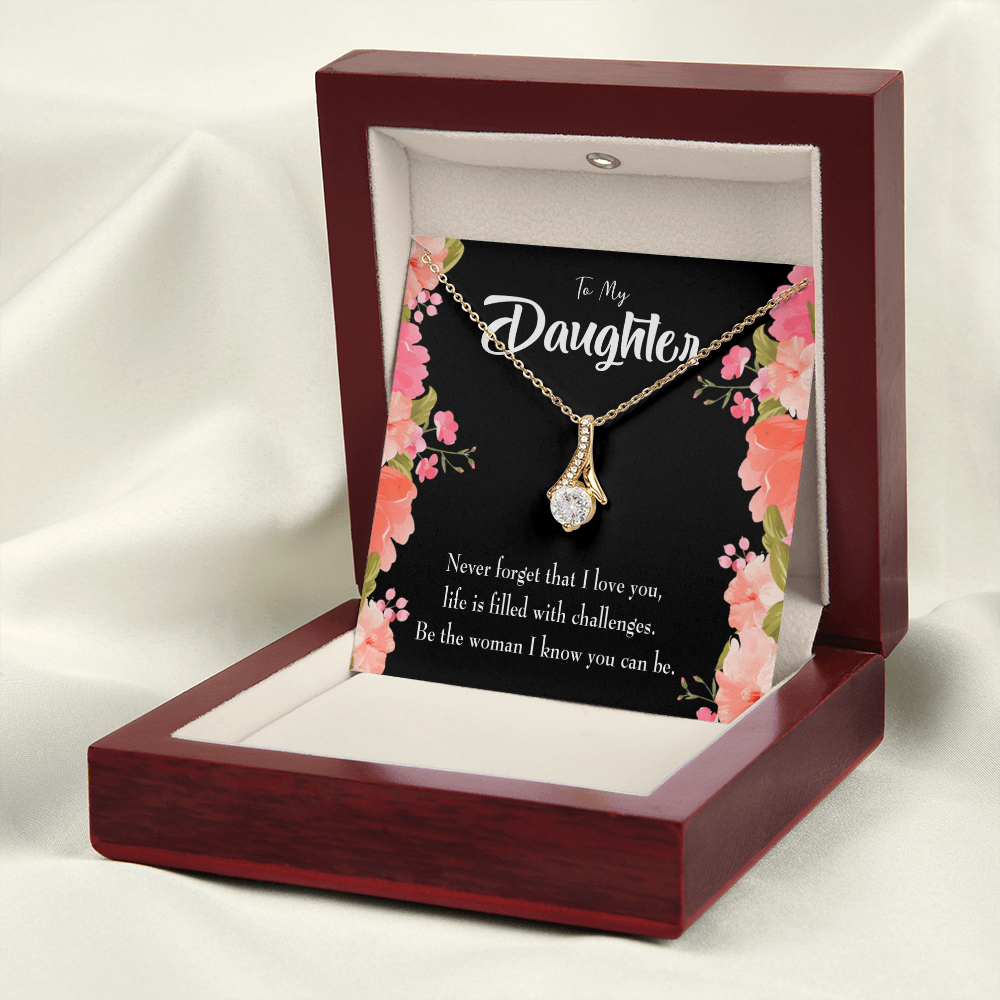 To My Daughter Never Forget That I Love You Alluring Ribbon Necklace Message Card-Express Your Love Gifts