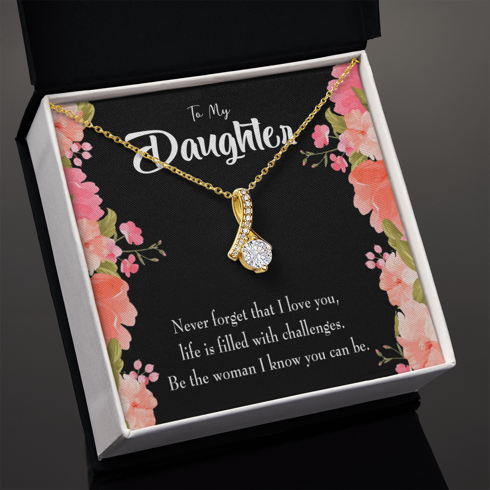 To My Daughter Never Forget That I Love You Alluring Ribbon Necklace Message Card-Express Your Love Gifts