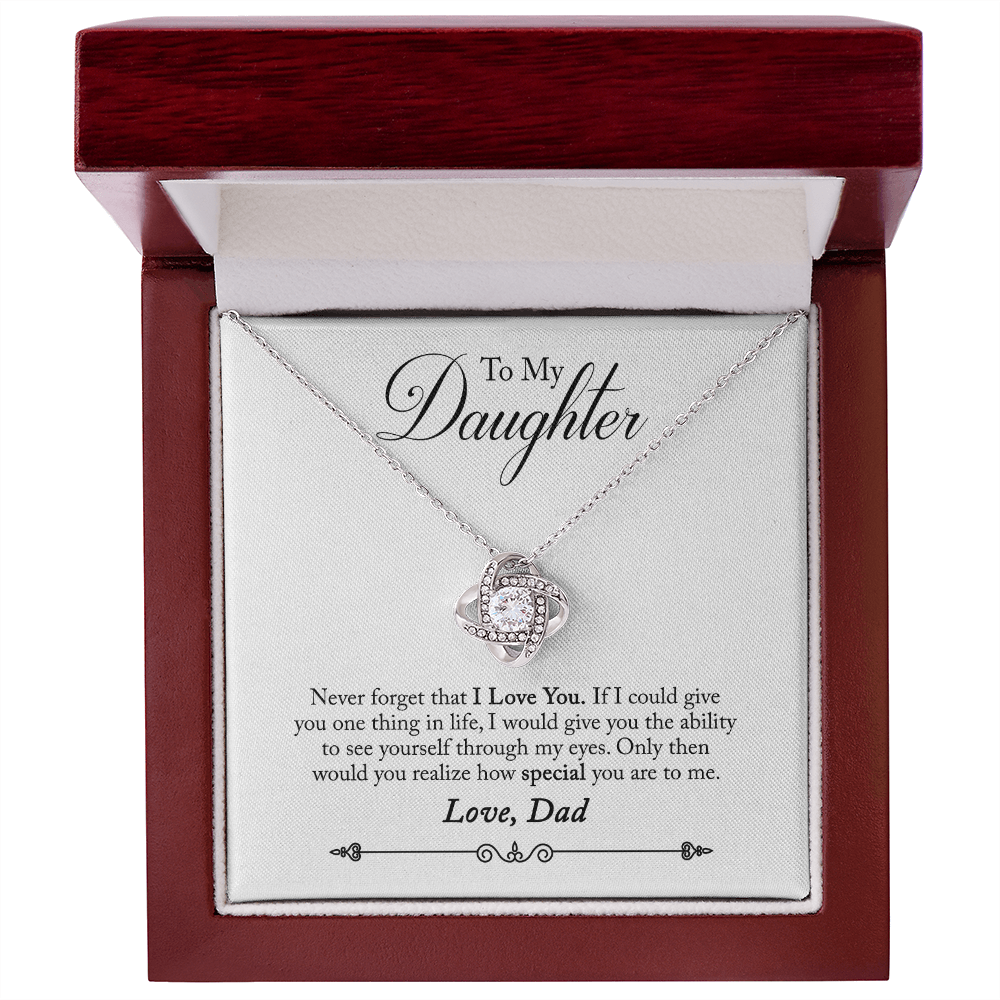 To My Daughter Never Forget That I Love You From Dad Infinity Knot Necklace Message Card-Express Your Love Gifts