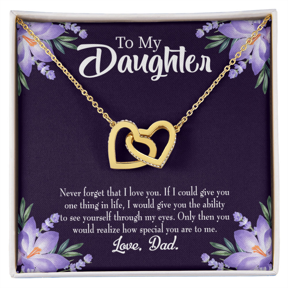 To My Daughter Never Forget That I Love You From Dad Inseparable Necklace-Express Your Love Gifts