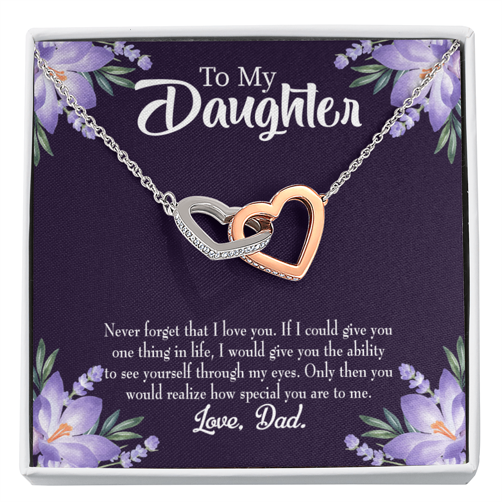 To My Daughter Never Forget That I Love You From Dad Inseparable Necklace-Express Your Love Gifts