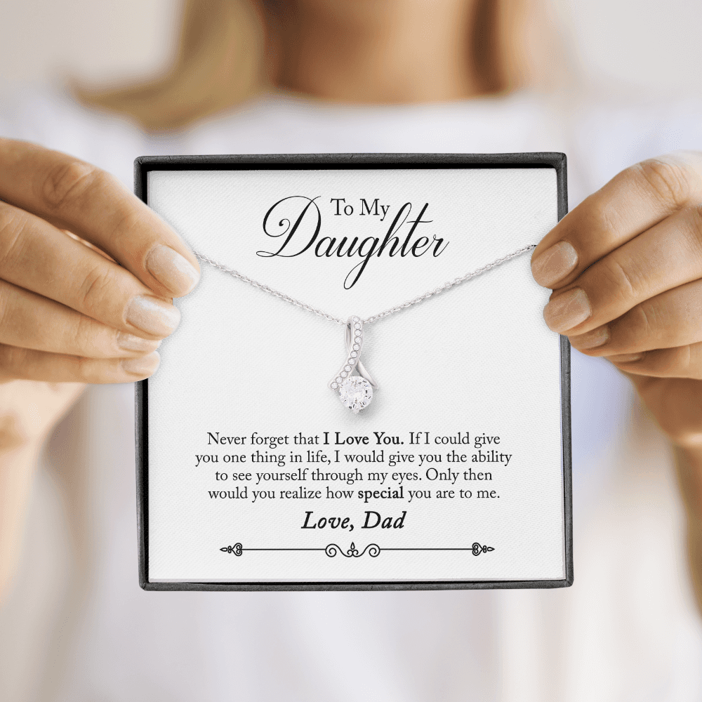 To My Daughter Never Forgrt That I Love You From Dad Alluring Ribbon Necklace Message Card-Express Your Love Gifts