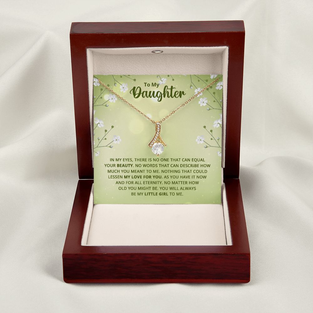 To My Daughter Nothing That Could Lessen My Love For You Alluring Ribbon Necklace Message Card-Express Your Love Gifts
