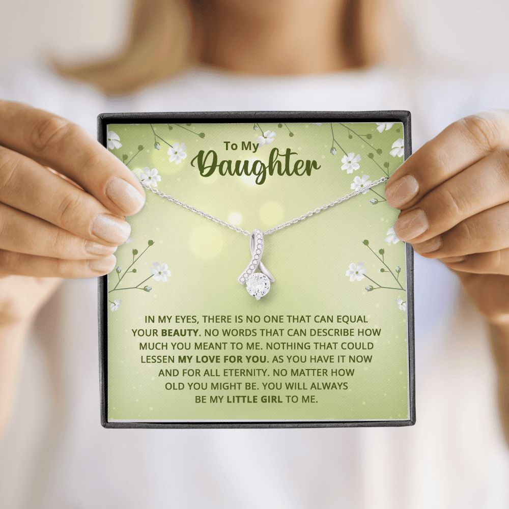 To My Daughter Nothing That Could Lessen My Love For You Alluring Ribbon Necklace Message Card-Express Your Love Gifts