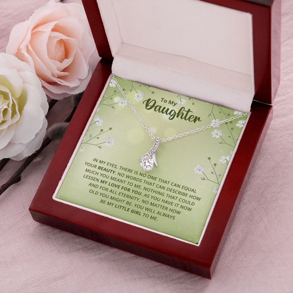 To My Daughter Nothing That Could Lessen My Love For You Alluring Ribbon Necklace Message Card-Express Your Love Gifts