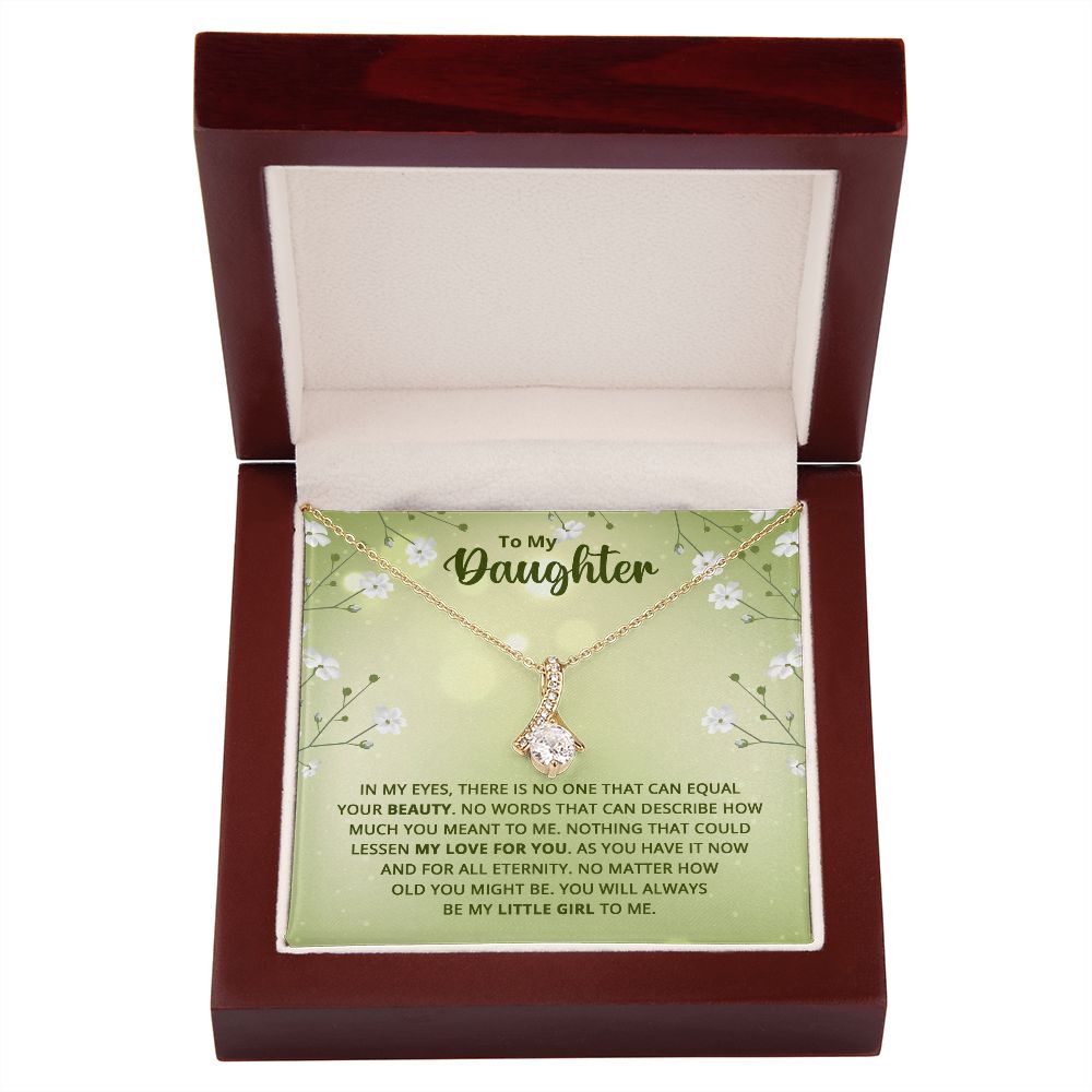 To My Daughter Nothing That Could Lessen My Love For You Alluring Ribbon Necklace Message Card-Express Your Love Gifts