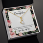 To My Daughter Ruler of My Heart Alluring Ribbon Necklace Message Card-Express Your Love Gifts
