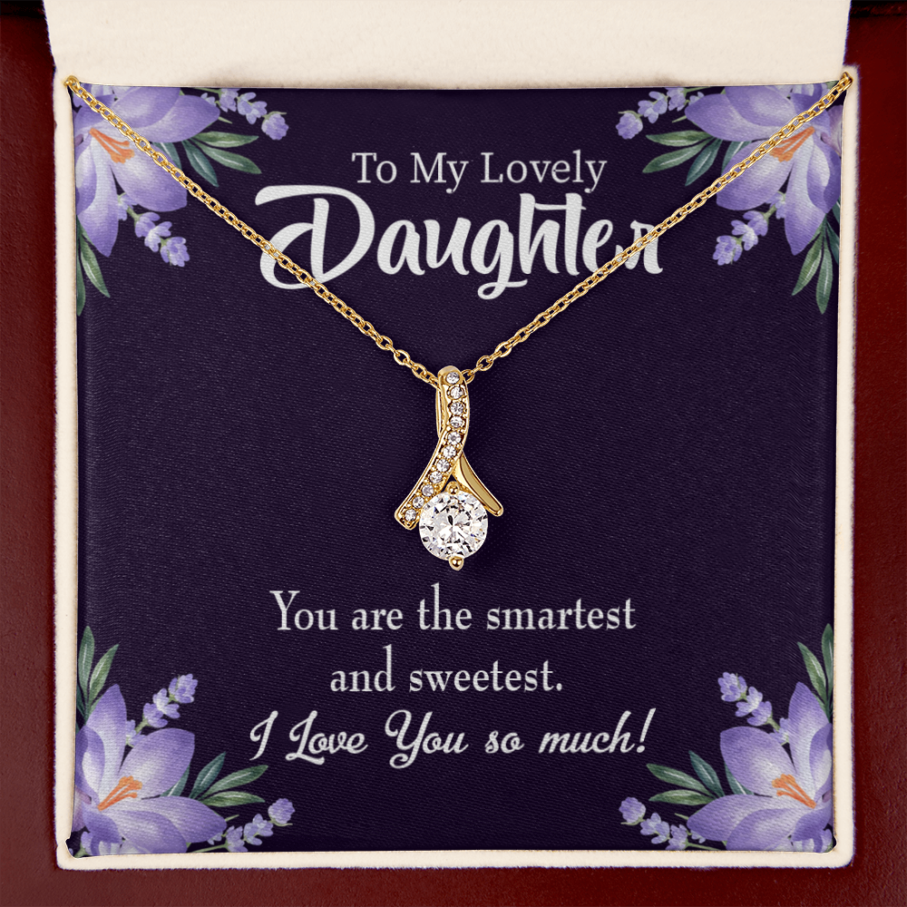 To My Daughter Smartest and Sweetest Daughter Alluring Ribbon Necklace Message Card-Express Your Love Gifts