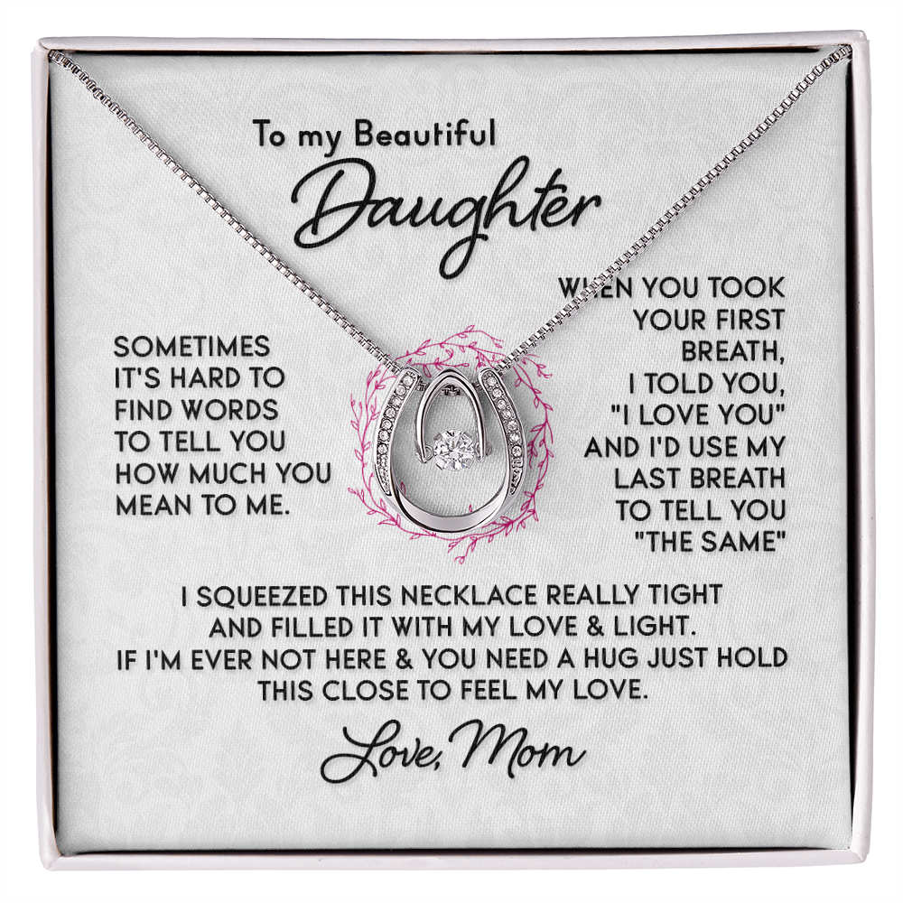 To My Daughter-SOMETIMES IT'S HARD TO Lucky Horseshoe Necklace Message Card 14k w CZ Crystals-Express Your Love Gifts