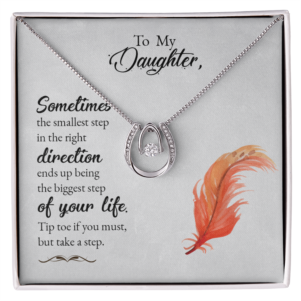 To my daughter-Sometimes the smallest step - new Lucky Horseshoe Necklace Message Card 14k w CZ Crystals-Express Your Love Gifts
