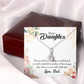 To My Daughter Wonderful Reminder From Dad Alluring Ribbon Necklace Message Card-Express Your Love Gifts