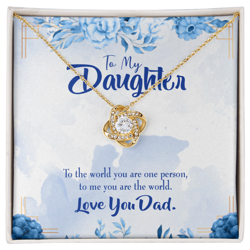 To My Daughter You Are Dad's World Infinity Knot Necklace Message Card-Express Your Love Gifts