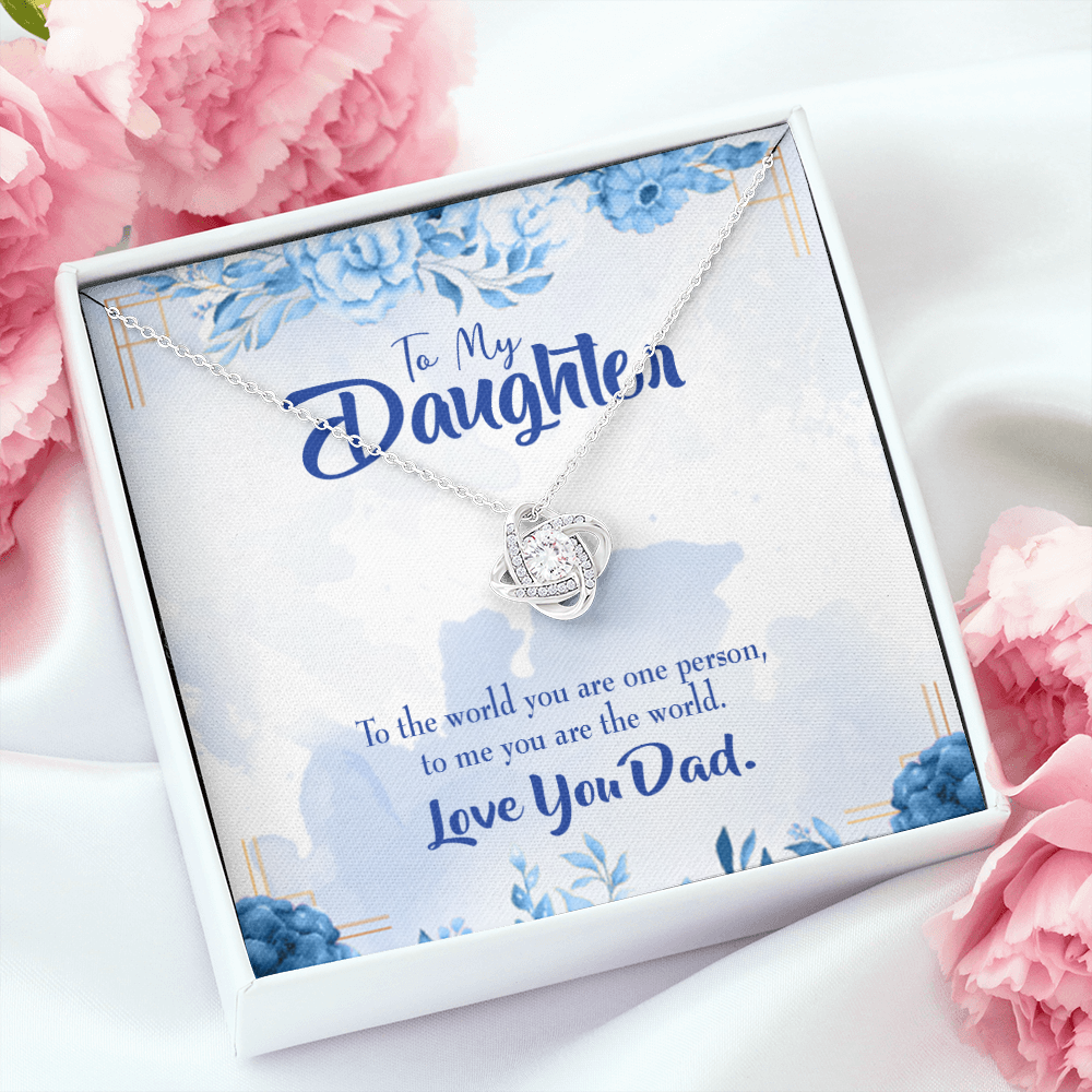 To My Daughter You Are Dad's World Infinity Knot Necklace Message Card-Express Your Love Gifts