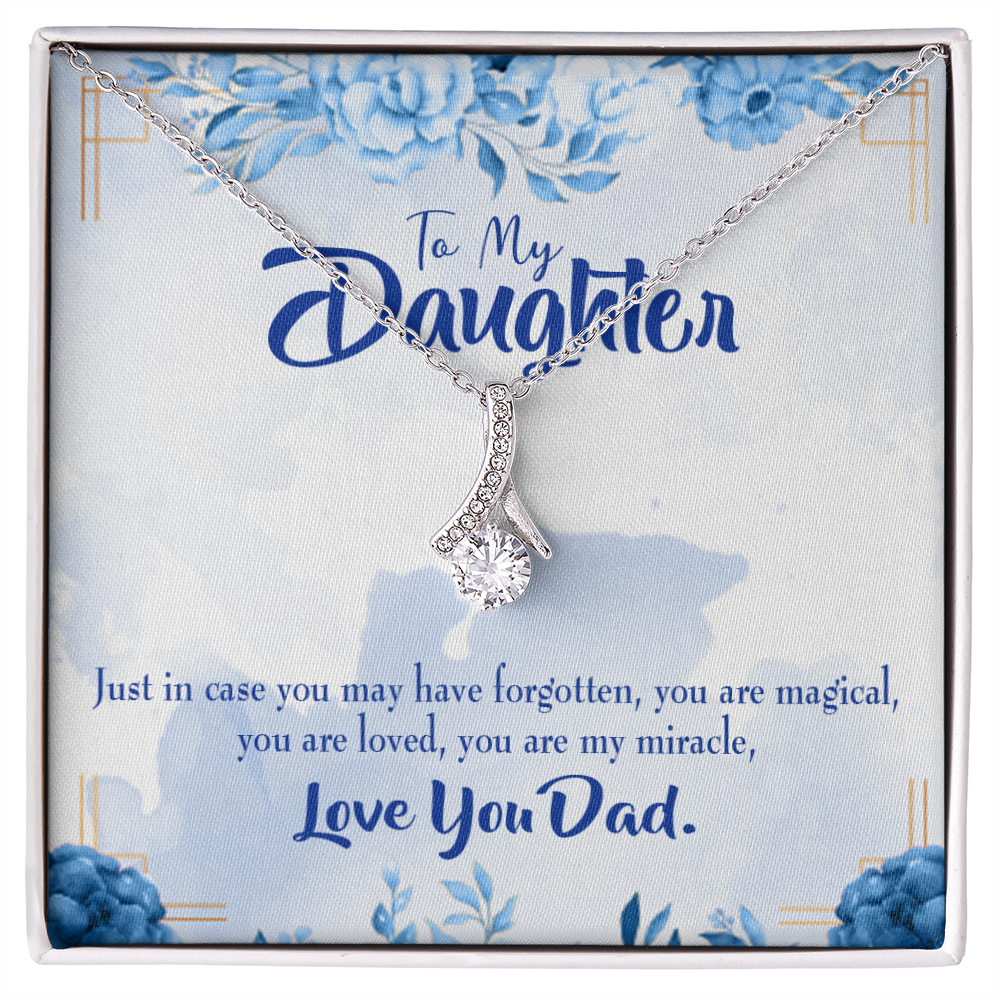 To My Daughter You Are My Miracle From Dad Alluring Ribbon Necklace Message Card-Express Your Love Gifts
