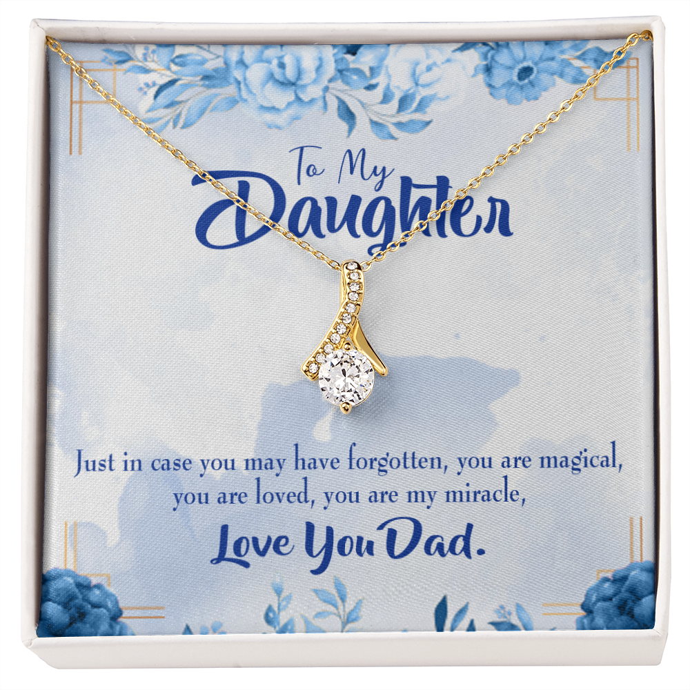 To My Daughter You Are My Miracle From Dad Alluring Ribbon Necklace Message Card-Express Your Love Gifts