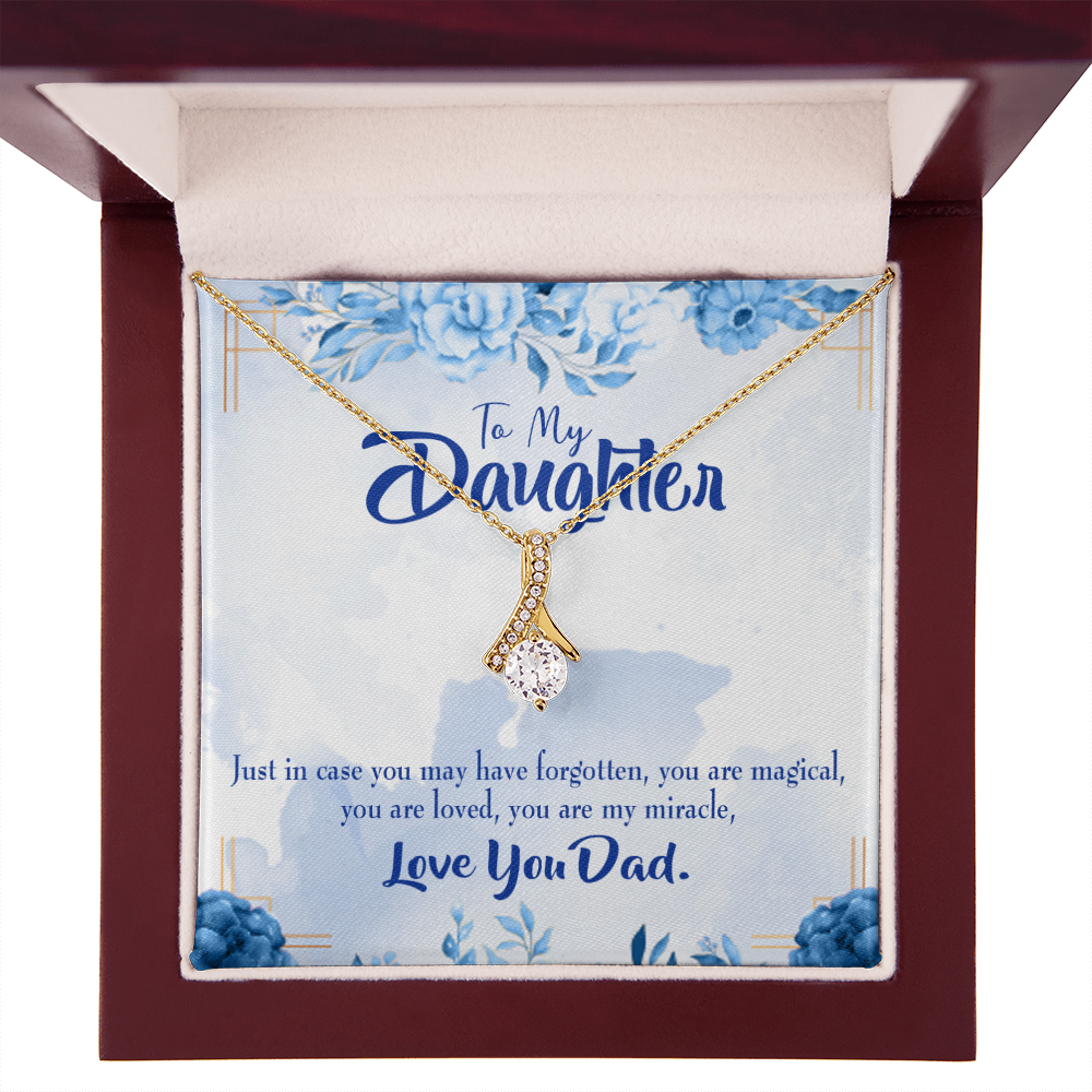 To My Daughter You Are My Miracle From Dad Alluring Ribbon Necklace Message Card-Express Your Love Gifts