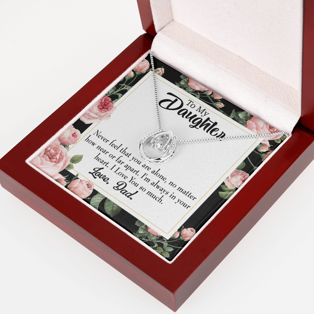 To My Daughter You Are Not Alone Dad Lucky Horseshoe Necklace Message Card 14k w CZ Crystals-Express Your Love Gifts