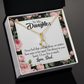 To My Daughter You Are Not Alone From Dad Alluring Ribbon Necklace Message Card-Express Your Love Gifts