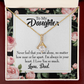 To My Daughter You Are Not Alone From Dad Alluring Ribbon Necklace Message Card-Express Your Love Gifts