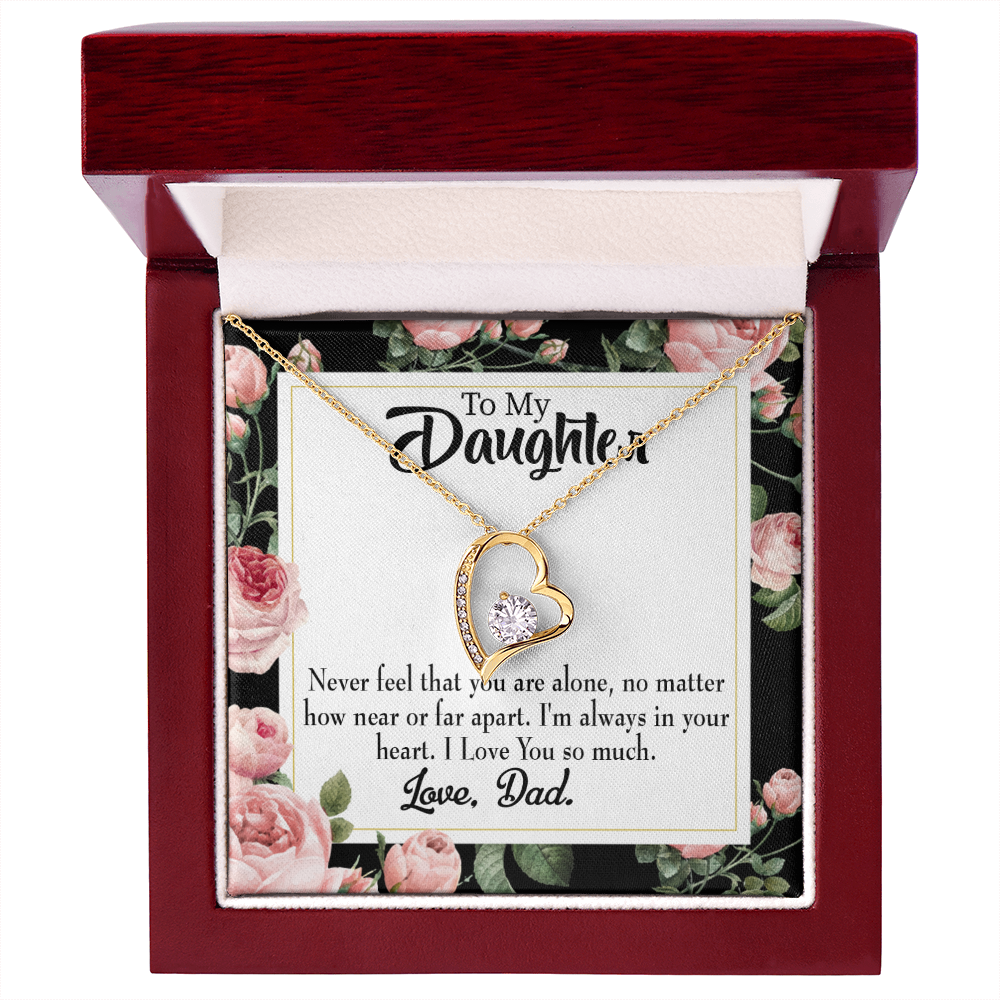 To My Daughter You Are Not Alone From Dad Forever Necklace w Message Card-Express Your Love Gifts