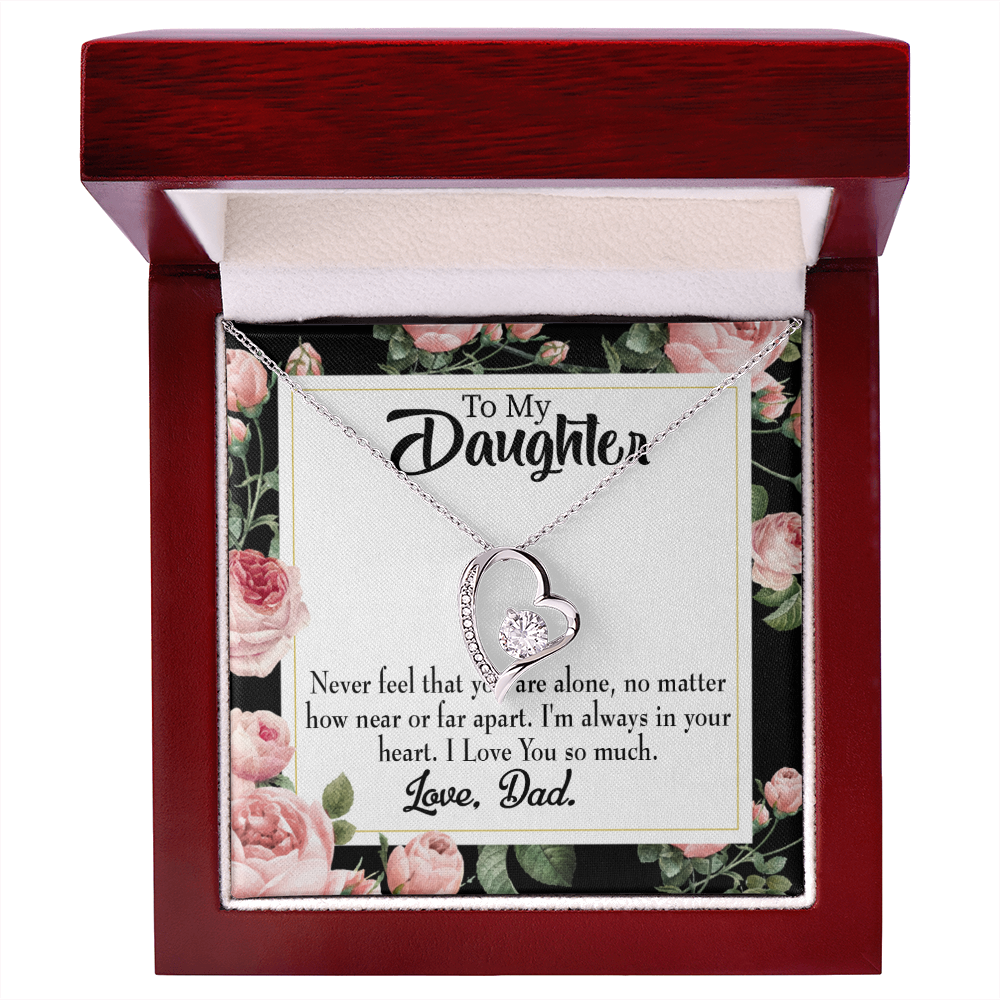 To My Daughter You Are Not Alone From Dad Forever Necklace w Message Card-Express Your Love Gifts