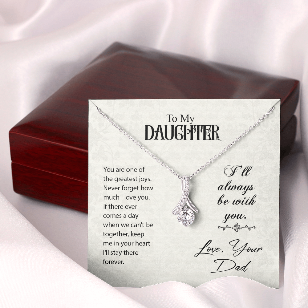 To My Daughter You Are One of The Greatest Joys From Dad Alluring Ribbon Necklace Message Card-Express Your Love Gifts