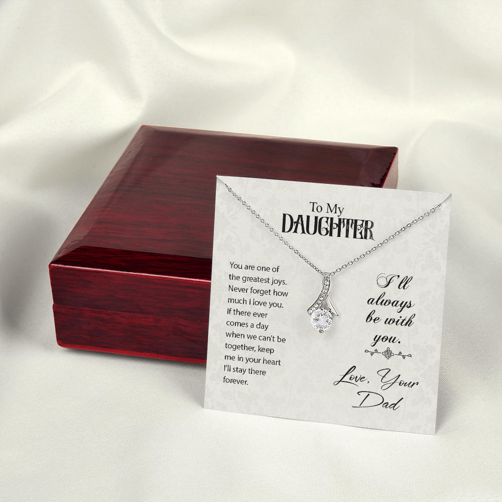 To My Daughter You Are One of The Greatest Joys From Dad Alluring Ribbon Necklace Message Card-Express Your Love Gifts