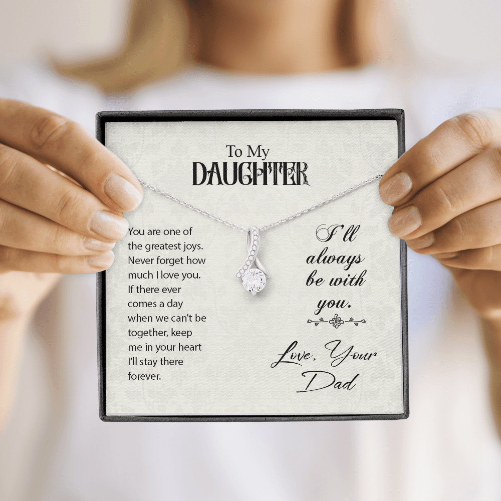 To My Daughter You Are One of The Greatest Joys From Dad Alluring Ribbon Necklace Message Card-Express Your Love Gifts