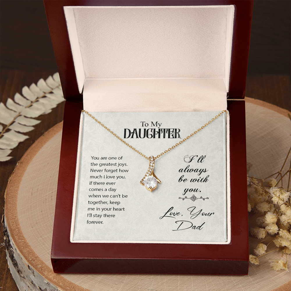 To My Daughter You Are One of The Greatest Joys From Dad Alluring Ribbon Necklace Message Card-Express Your Love Gifts
