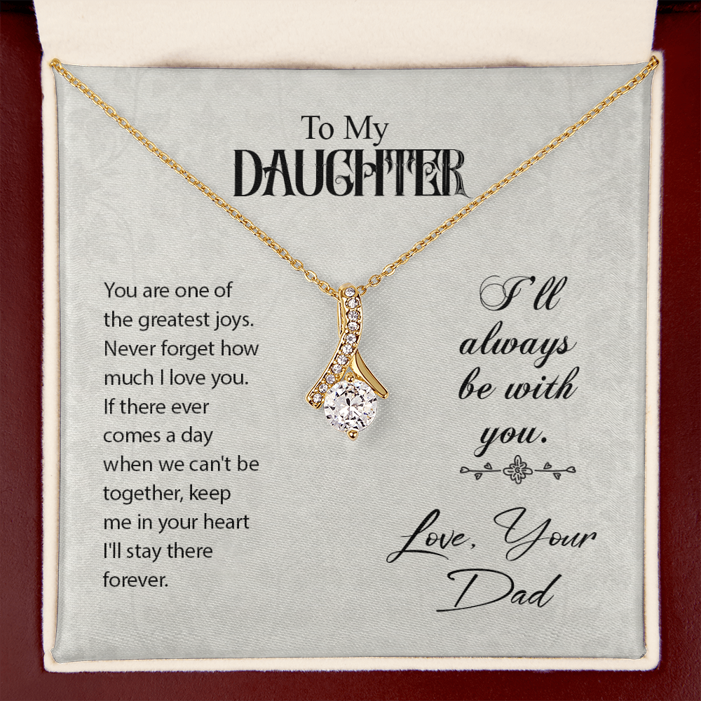 To My Daughter You Are One of The Greatest Joys From Dad Alluring Ribbon Necklace Message Card-Express Your Love Gifts