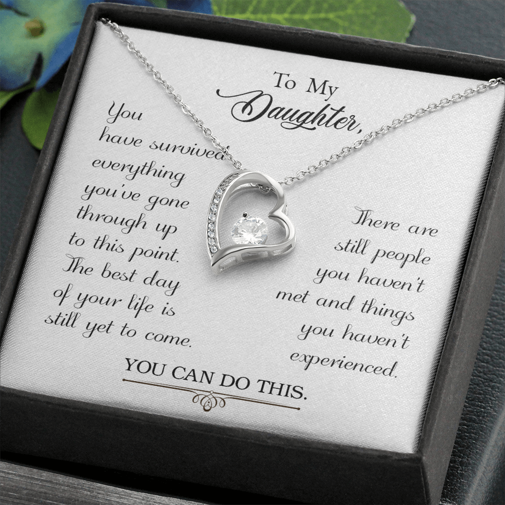 To My Daughter You Have Survived Forever Necklace w Message Card-Express Your Love Gifts