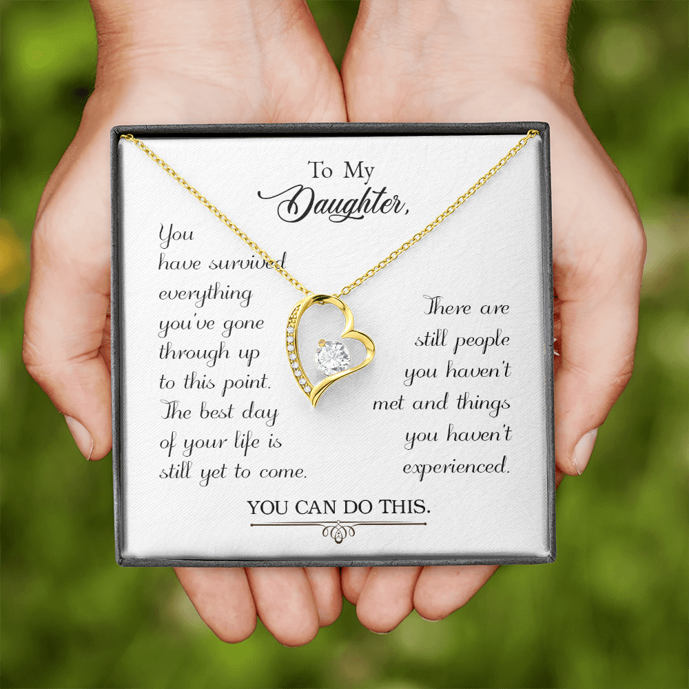 To My Daughter You Have Survived Forever Necklace w Message Card-Express Your Love Gifts