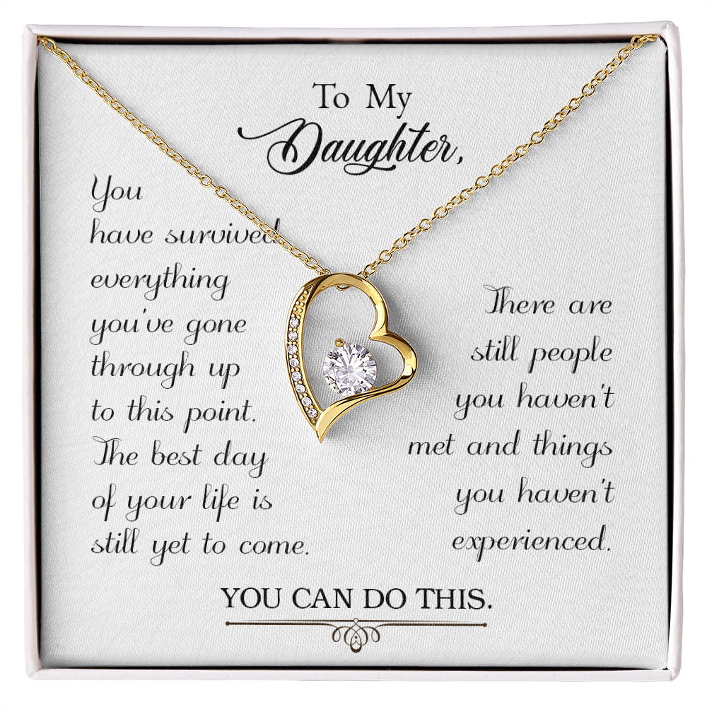 To My Daughter You Have Survived Forever Necklace w Message Card-Express Your Love Gifts