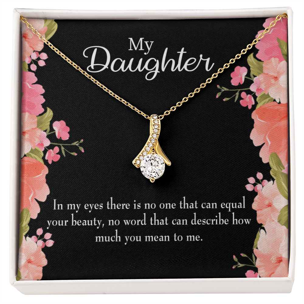 To My Daughter Your Beauty Alluring Ribbon Necklace Message Card-Express Your Love Gifts