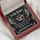 To My Fiancee Blessed to have You Inseparable Necklace-Express Your Love Gifts
