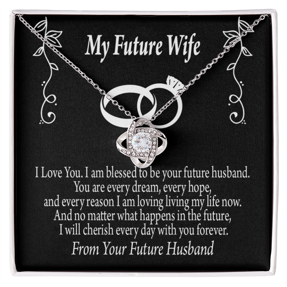 To My Fiancee Every Dream Infinity Knot Necklace Message Card-Express Your Love Gifts