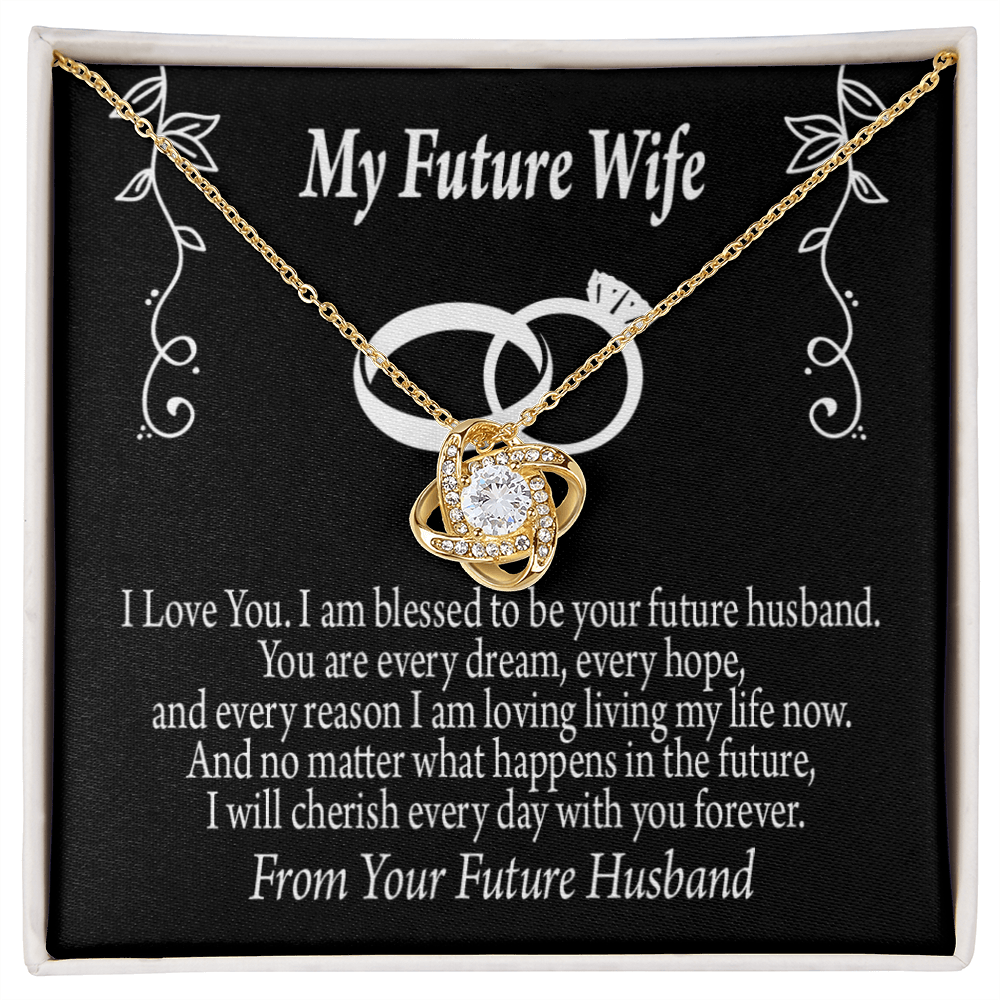 To My Fiancee Every Dream Infinity Knot Necklace Message Card-Express Your Love Gifts