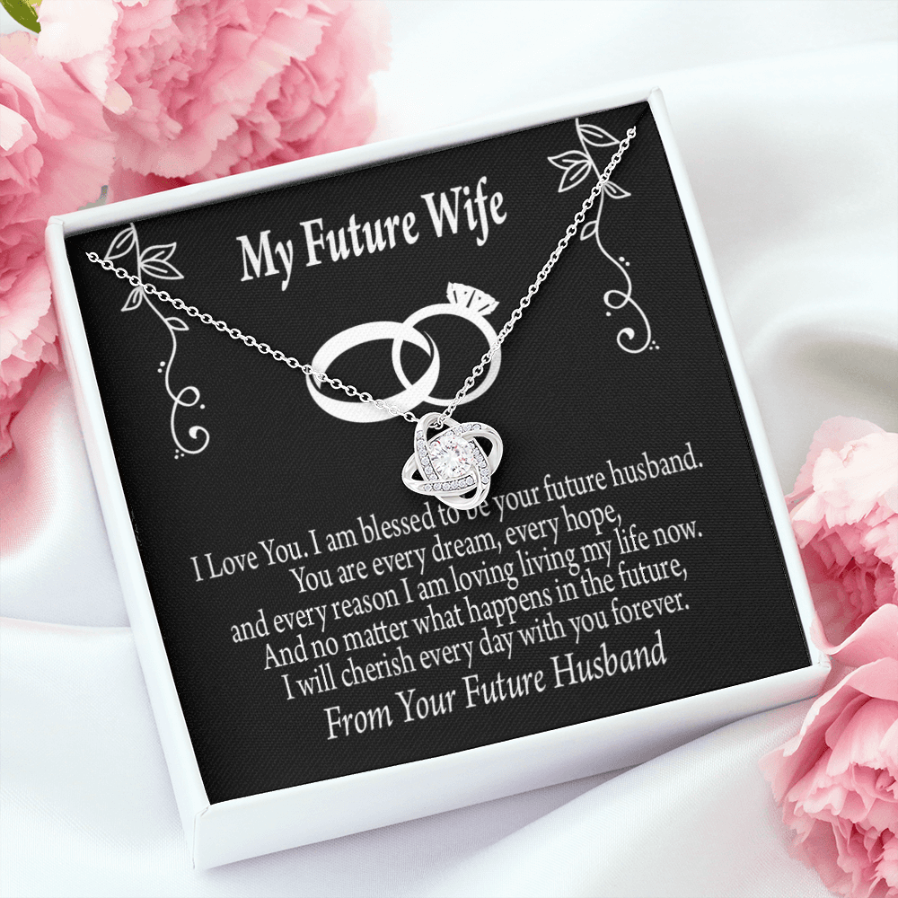 To My Fiancee Every Dream Infinity Knot Necklace Message Card-Express Your Love Gifts