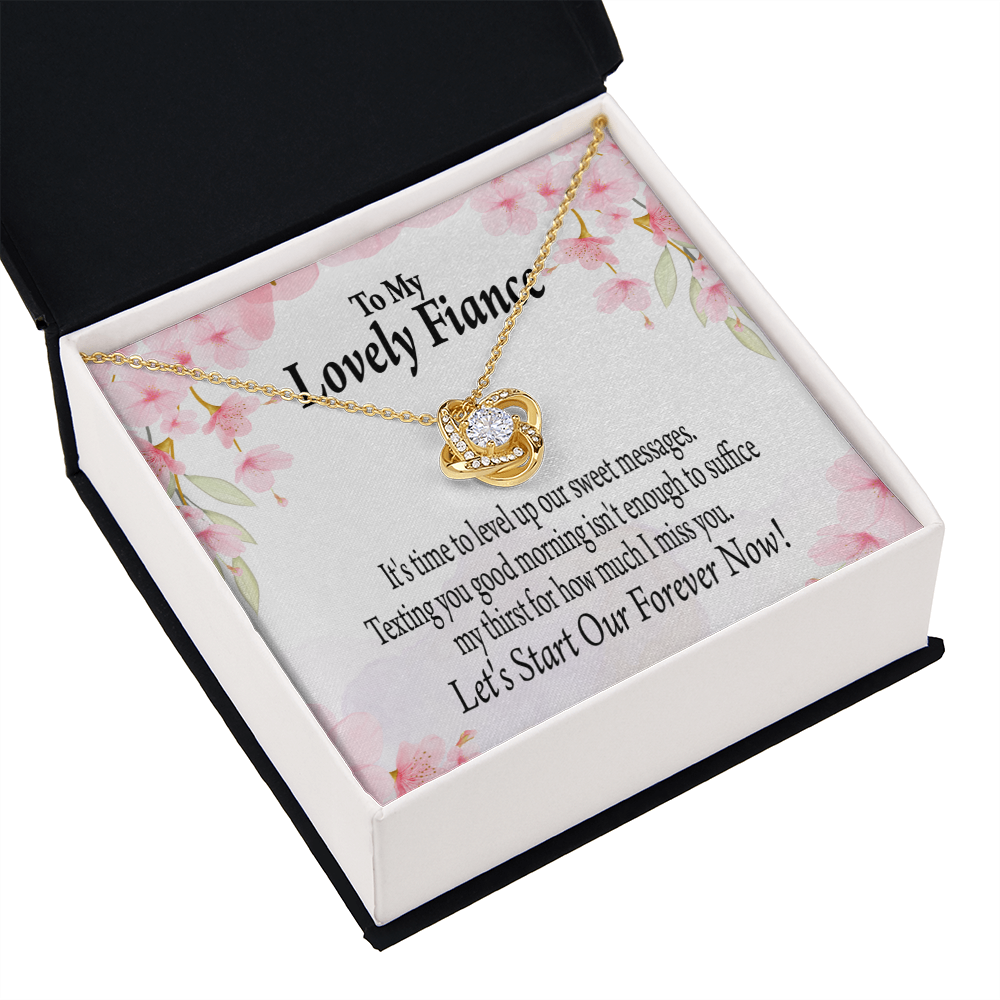 To My Fiancee Forever is Now Infinity Knot Necklace Message Card-Express Your Love Gifts