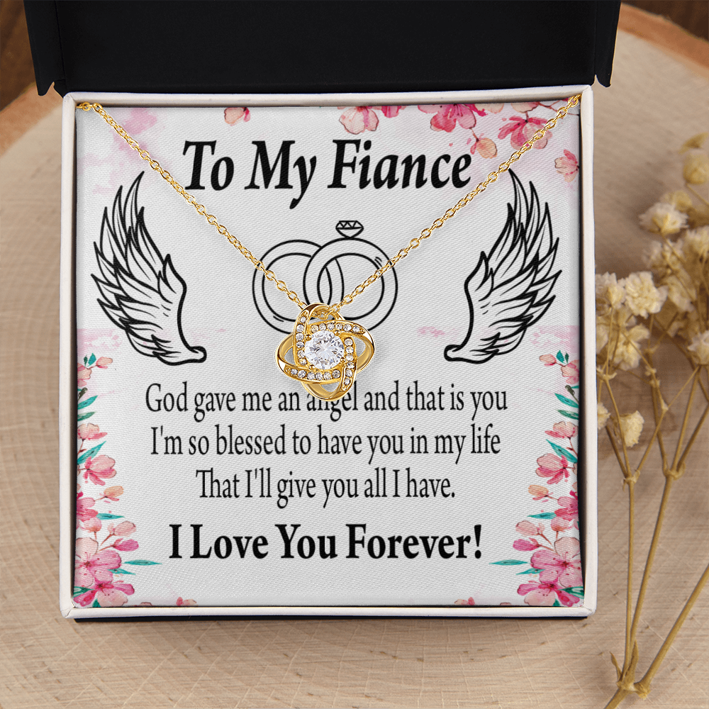 To My Fiancee God Gave Me an Angel Infinity Knot Necklace Message Card-Express Your Love Gifts