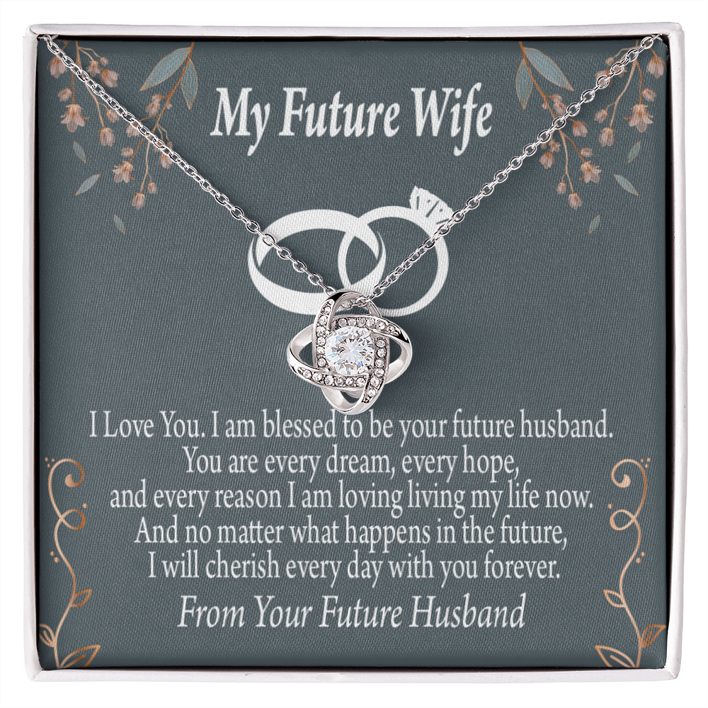 To My Fiancee I'm Blessed Infinity Knot Necklace Message Card-Express Your Love Gifts