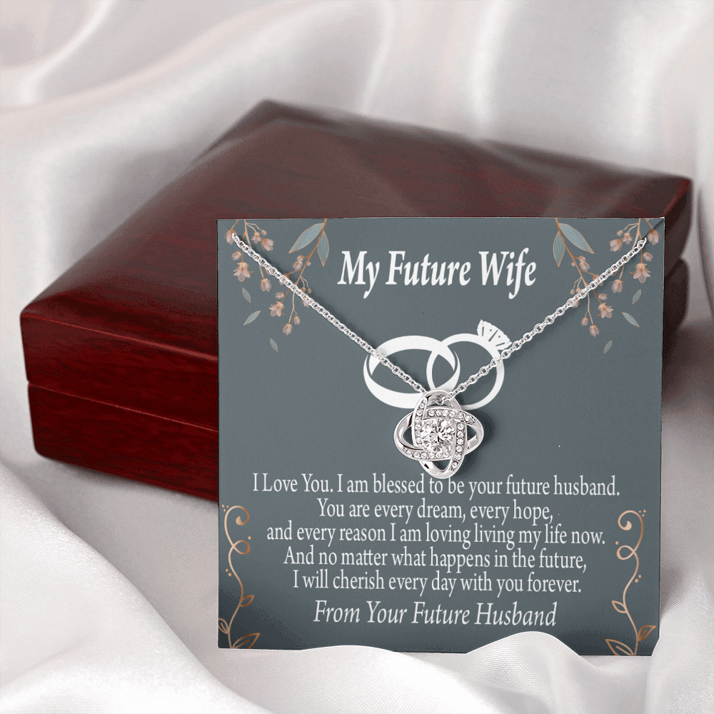 To My Fiancee I'm Blessed Infinity Knot Necklace Message Card-Express Your Love Gifts