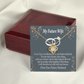 To My Fiancee I'm Blessed Infinity Knot Necklace Message Card-Express Your Love Gifts