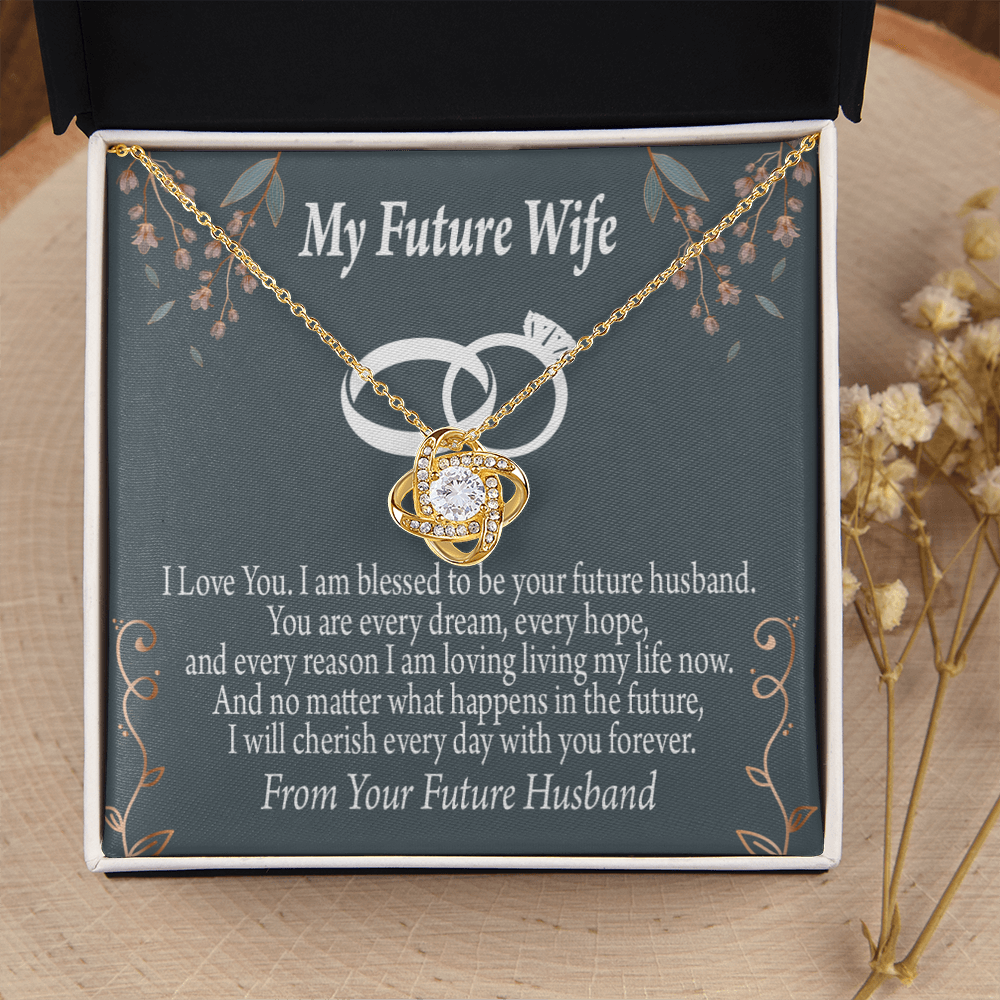 To My Fiancee I'm Blessed Infinity Knot Necklace Message Card-Express Your Love Gifts