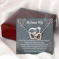 To My Fiancee I'm Blessed Inseparable Necklace-Express Your Love Gifts