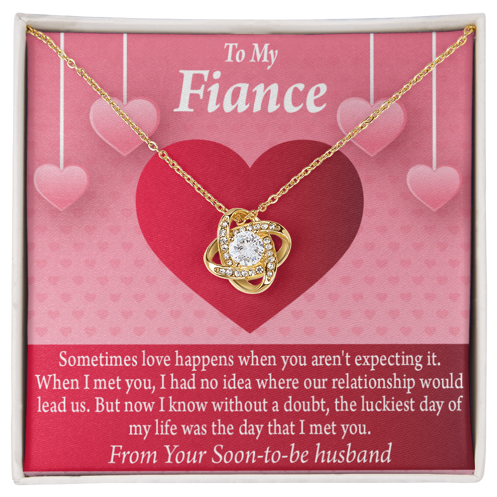 To My Fiancee I'm Lucky To Have Met You Infinity Knot Necklace Message Card-Express Your Love Gifts