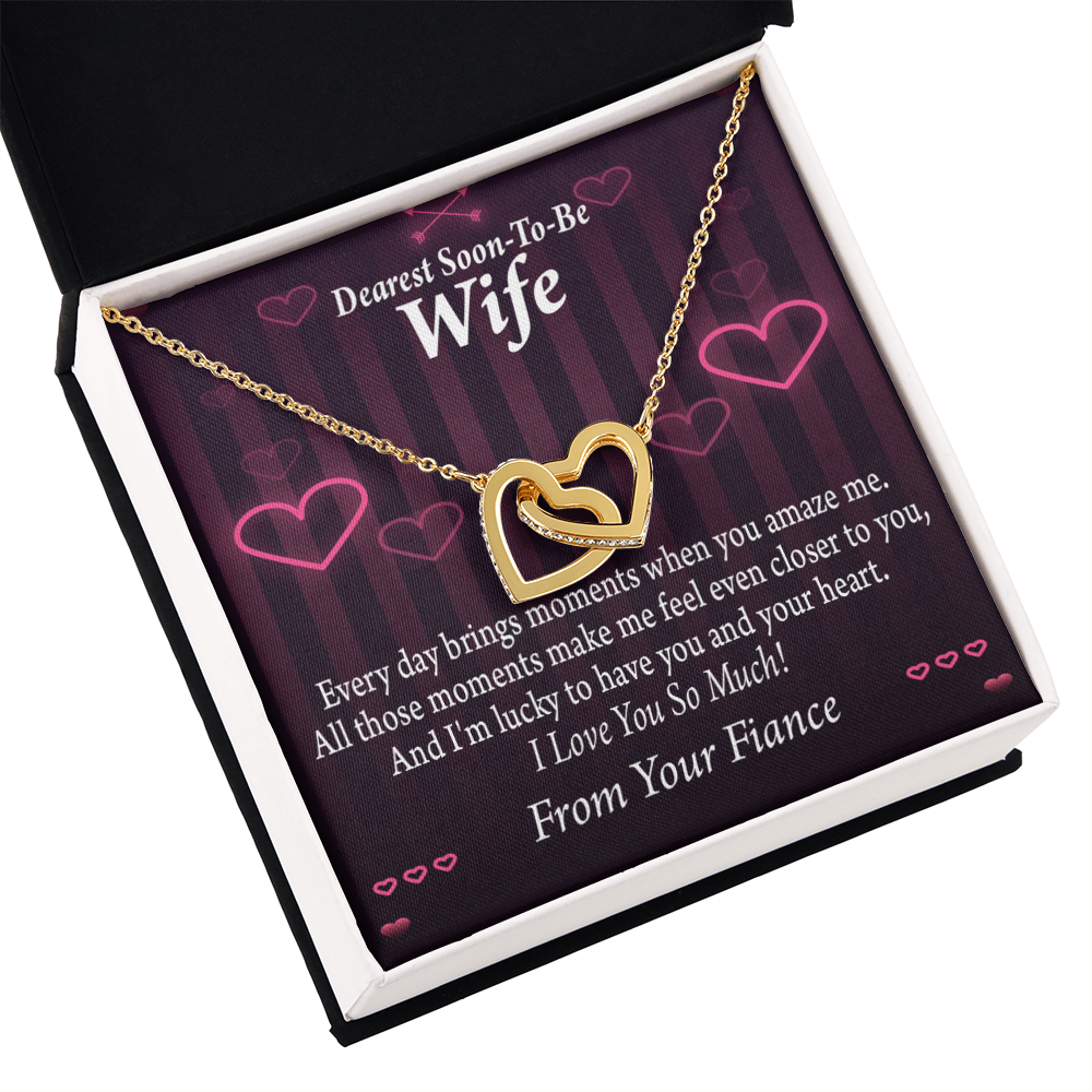 To My Fiancee I'm Lucky To Have You and Your Heart Inseparable Necklace-Express Your Love Gifts