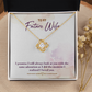 To My Fiancee I Promise Infinity Knot Necklace Message Card-Express Your Love Gifts