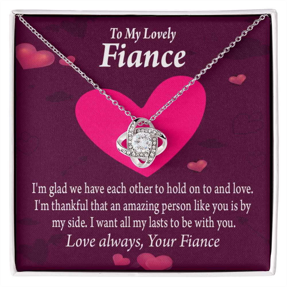 To My Fiancee I Want All My Lasts To Be With You Infinity Knot Necklace Message Card-Express Your Love Gifts