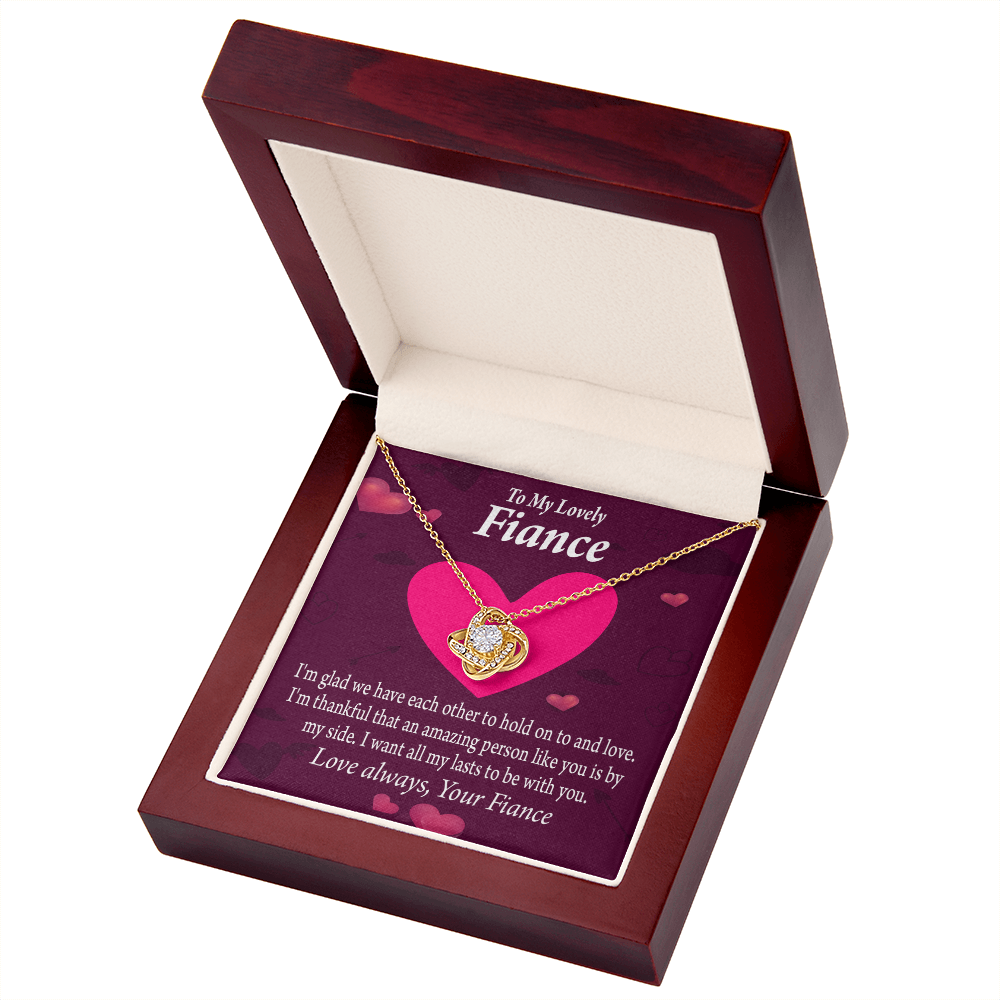 To My Fiancee I Want All My Lasts To Be With You Infinity Knot Necklace Message Card-Express Your Love Gifts